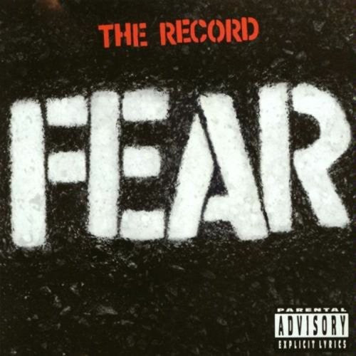 the album cover for Fear - The Record