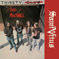 the album cover for Saint Vitus - Thirsty and Miserable