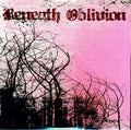 the album cover for Beneath Oblivion - Beneath Oblivion