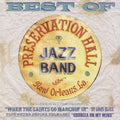 the album cover for Preservation Hall Jazz Band - Best Of Preservation Hall Jazz