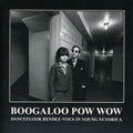 the album cover for Boogaloo Pow Wow Dancefloor Rendez-Vous In Young - Boogaloo Pow Wow: Dancefloor Rendez-vous In Young Nuyorica