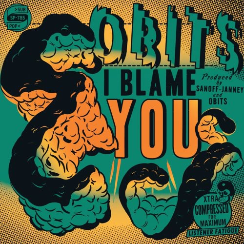 the album cover for Obits - I Blame You
