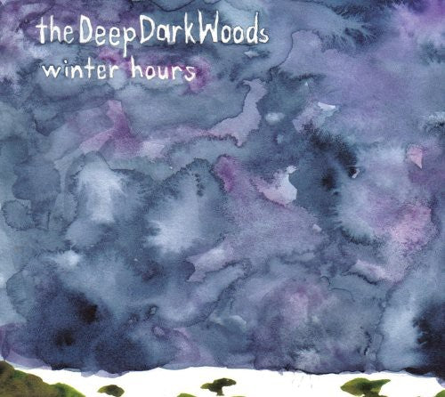 the album cover for The Deep Dark Woods - Winter Hours