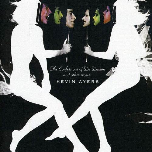 the album cover for Kevin Ayers - Confessions Of Doctor Dream [Import]
