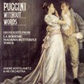 the album cover for AndrÃ© Kostelanetz & His Orchestra - Puccini Without Words