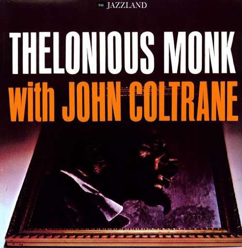 the album cover for Thelonious Monk - With John Coltrane