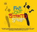 the album cover for Strictly Samba - Far Out Strictly Samba