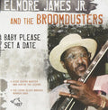 the album cover for Elmore James Jr - Baby Please Set a Date