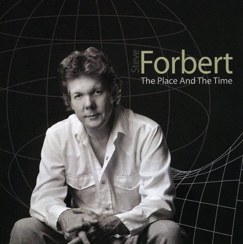 the album cover for Steve Forbert - The Place and The Time