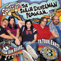 the album cover for Sarah Silverman - The Sarah Silverman Program: Songs Of The Sarah Silverman Program - From Our Rears To Your Ears!