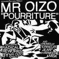 the album cover for Mr. Oizo - Pourriture
