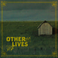 the album cover for Other Lives - Other Lives (W/Cd)
