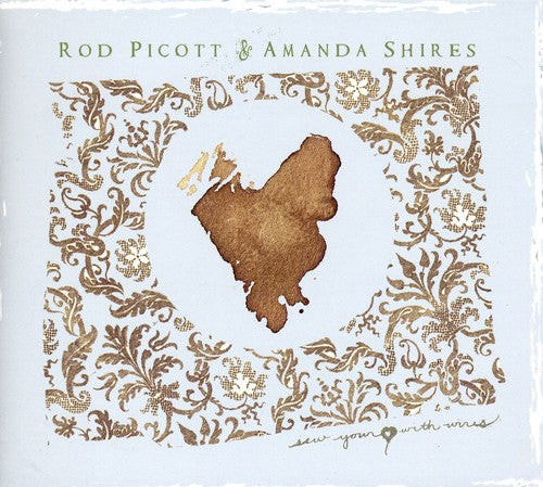 the album cover for Picott/Shires - Sew Your Heart with Wires