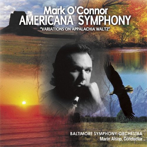 the album cover for Mark O'Connor - Americana Symphony [Digipak]