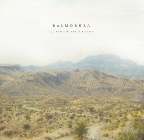 the album cover for Balmorhea - All Is Wild All Is Silent [Import]