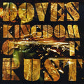 the album cover for Doves - Kingdom of Rust