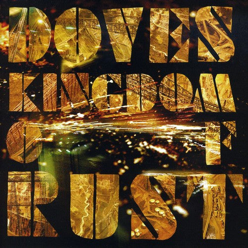 the album cover for Doves - Kingdom of Rust