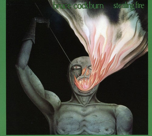 the album cover for Bruce Cockburn - Stealing Fire