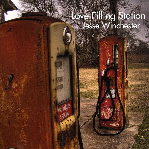 the album cover for Jesse Winchester - Love Filling Station