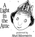 the album cover for Shel Silverstein - A Light In The Attic