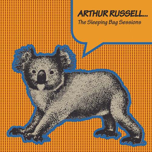 the album cover for RUSSELL ARTHUR - The Sleeping Bag Sessions