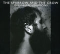 the album cover for William Fitzsimmons - The Sparrow and The Crow