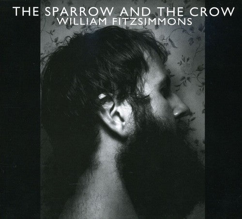 the album cover for William Fitzsimmons - The Sparrow and The Crow