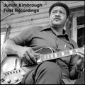 the album cover for Junior Kimbrough - First Recordings
