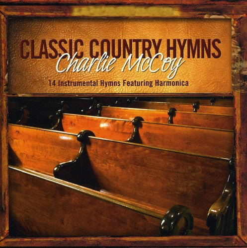 the album cover for Charlie Mccoy - Classic Country Hymns