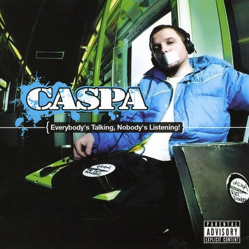 the album cover for Caspa - Everybody's Talking Nobody's Listening [Import]