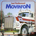 the album cover for Lee Hazlewood - Movin' On [Import]