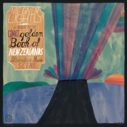 the album cover for Not Given Lightly A Tribute To The Giant Golden B - Not Given Lightly: A Tribute To Giant Golden Book Of New Zealand's Alternative Music Scene