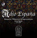 the album cover for Baltimore Consort - Adio Espana: Romances Sonatas & Improvisations