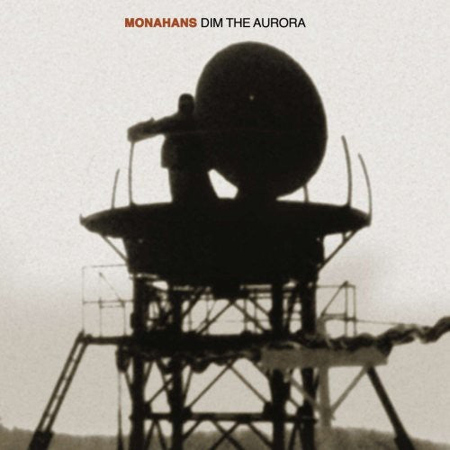 the album cover for Monahans - Dim The Aurora