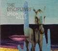 the album cover for The Disciplines - Smoking Kills
