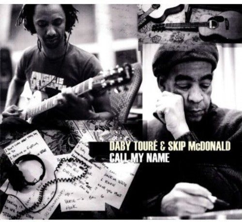 the album cover for Toure/Mcdonald - Call My Name [Import]