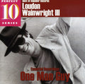 the album cover for Loudon Wainwright III - Essential Recordings: One Man Guy