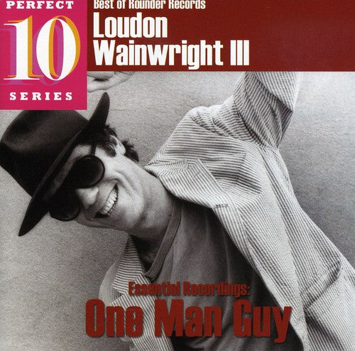 the album cover for Loudon Wainwright III - Essential Recordings: One Man Guy