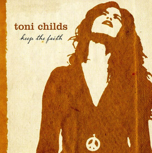 the album cover for Toni Childs - Keep the Faith
