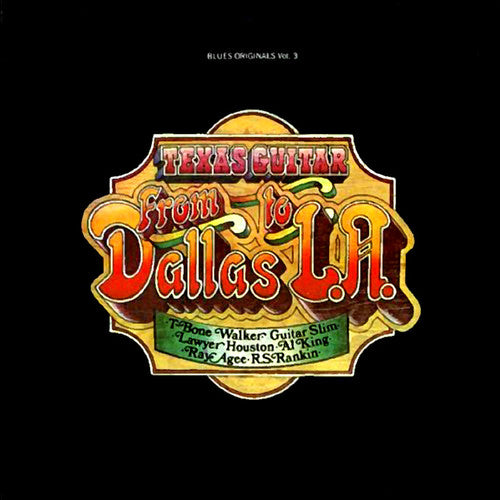 the album cover for T-Bone Walker - Texas Guitar: From Dallas To La [Remastered]