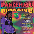 the album cover for Dancehall Massive - Dancehall Massive 3 / Various