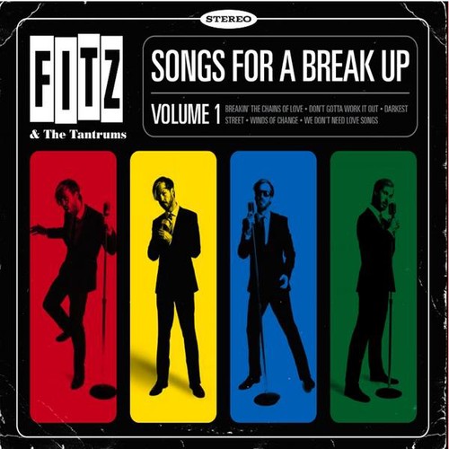 the album cover for Fitz And The Tantrums - Songs For A Breakup