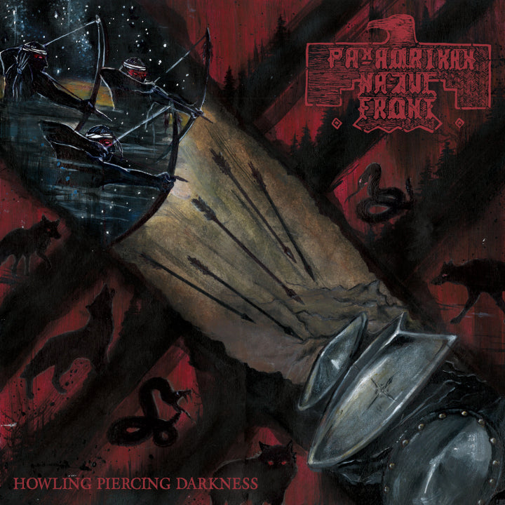 PAN-AMERIKAN NATIVE FRONT - Howling Piercing Darkness [10-IN VINYL]