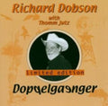 the album cover for Richard Dobson - Doppelgaenger [Import]