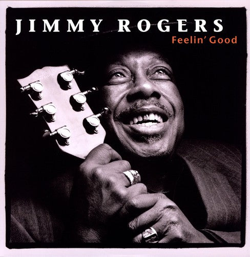 the album cover for Jimmy Rogers - Feelin Good