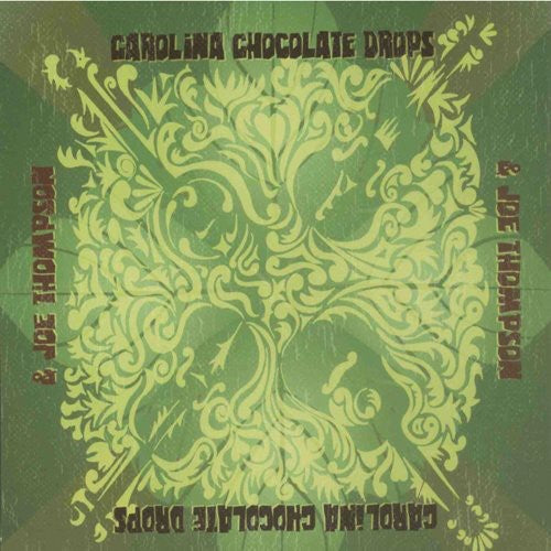 the album cover for Carolina Chocolate Drops & Joe Thompson - Carolina Chocolate Drops & Joe Thompson
