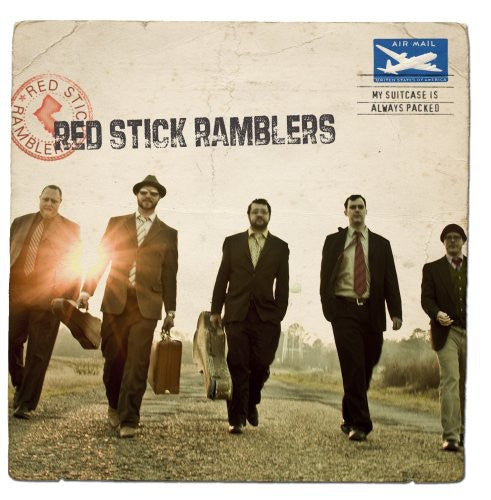 the album cover for The Red Stick Ramblers - My Suitcase Is Always Packed