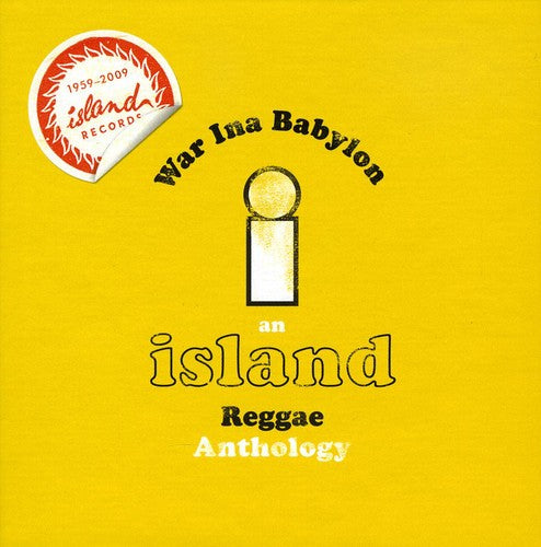 the album cover for War Ina Babylon/An Island Reggae Anthology - The Island Reggae Anthology: War Inna Babylon