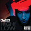 the album cover for Marilyn Manson - The High End Of Low