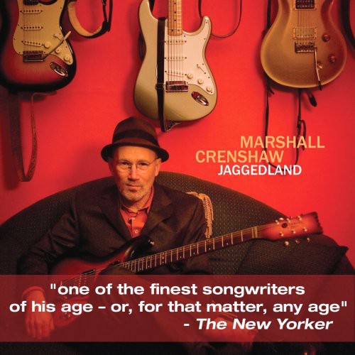 the album cover for Marshall Crenshaw - Jaggedland